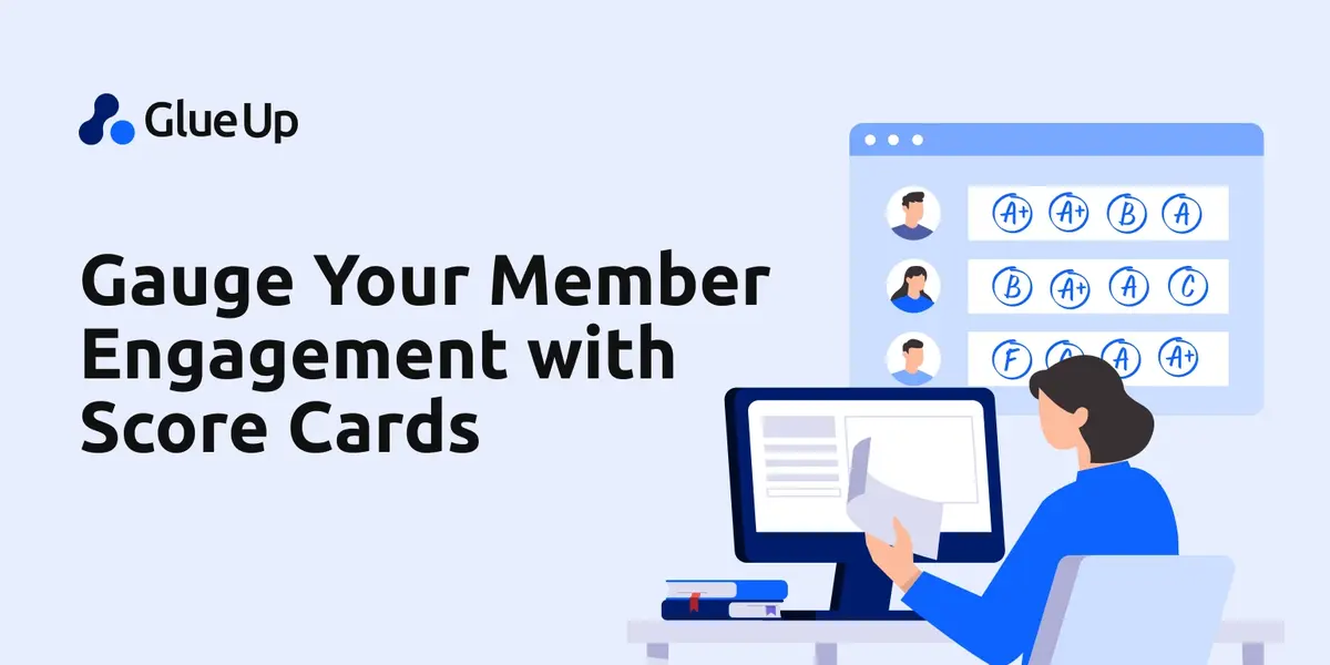 Gauge Your Member Engagement with Score Cards