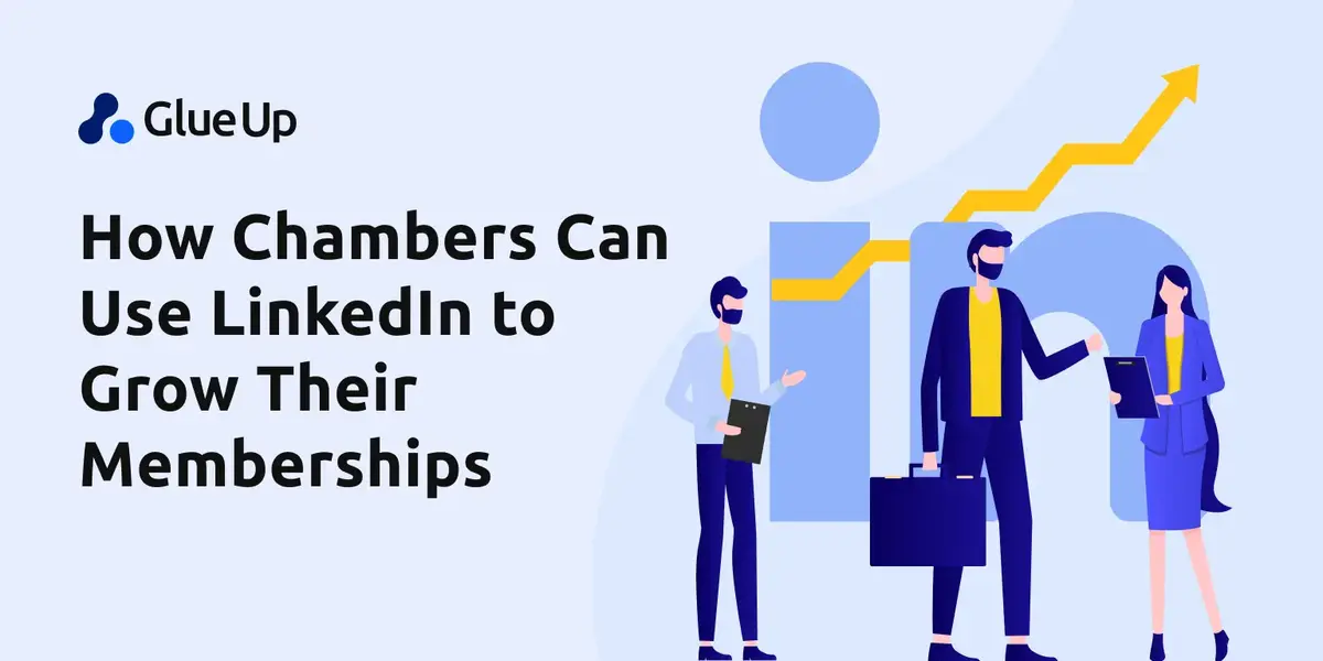 How Chambers Can Use LinkedIn to Grow Their Memberships