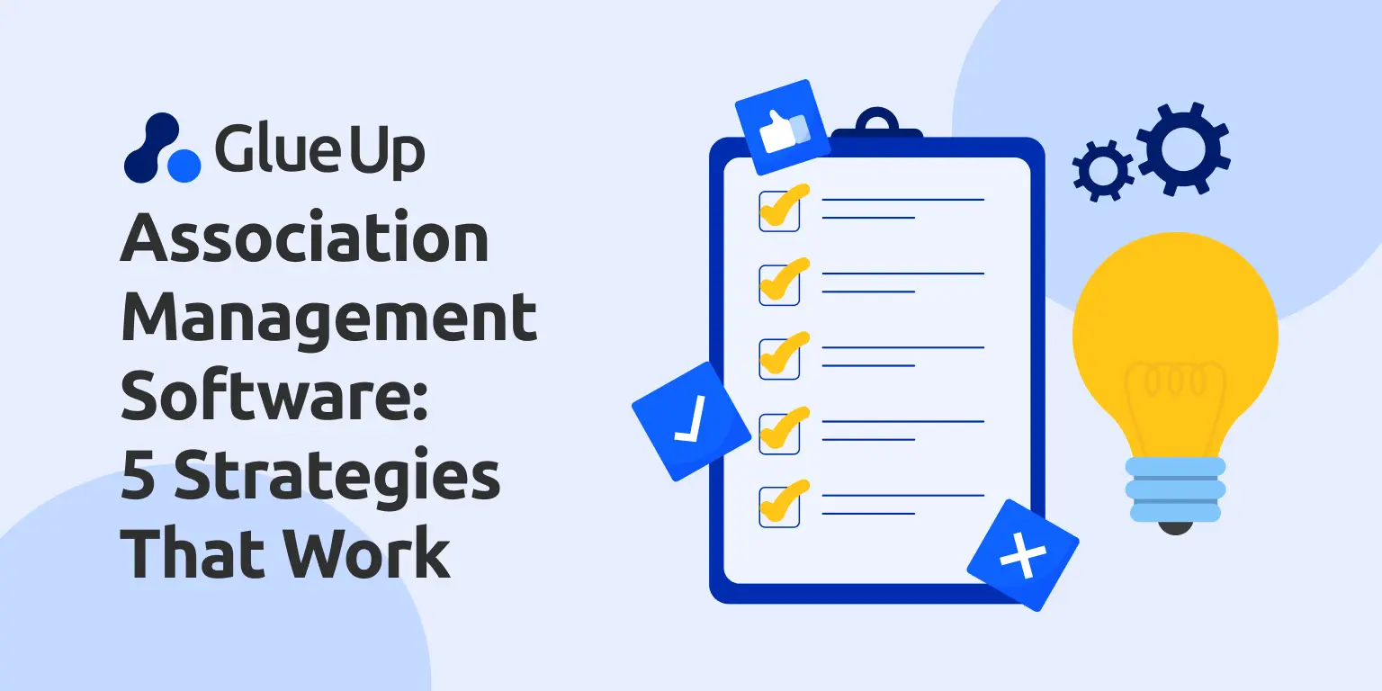 Association Management Software: 5 Strategies That Work