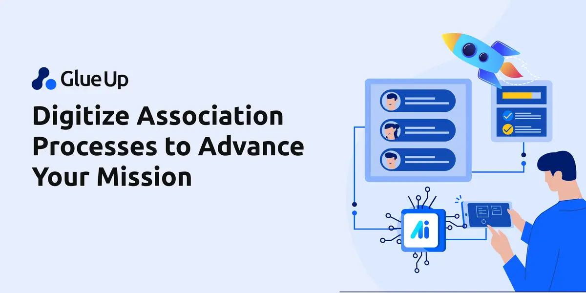 Digitize Association Processes to Advance Your Mission