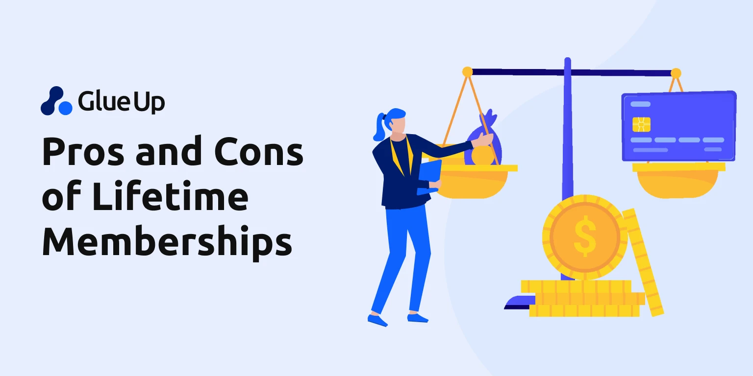 Pros and Cons of Lifetime Memberships