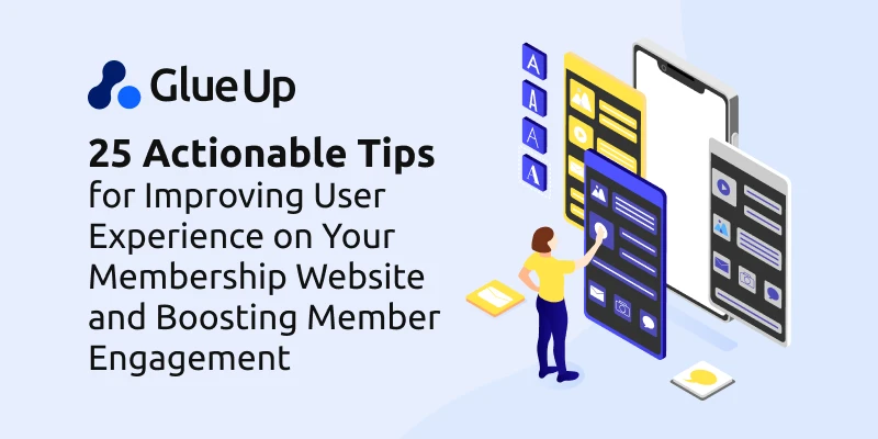 25 actionable tips for improving membership website