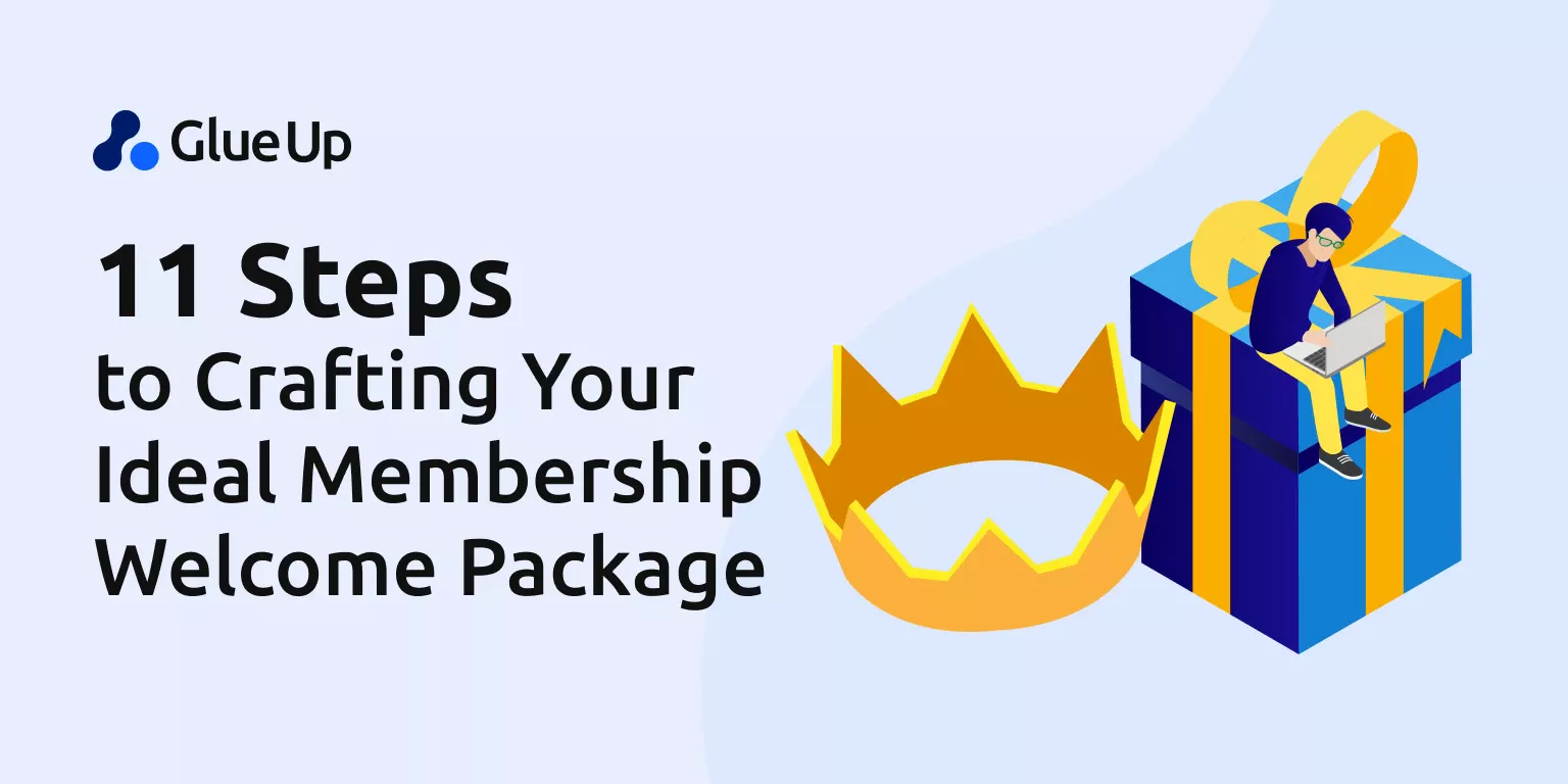 11 Steps to Crafting Your Ideal Membership Welcome Package