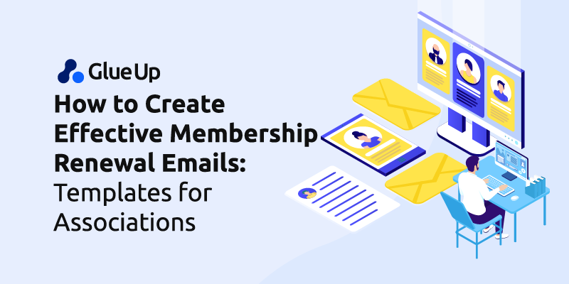 How_to_Create_Effective_Membership_Renewal_Emails_Templatesfor_Associations