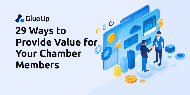 29_ways_to_provide_value_for_your_chamber_members