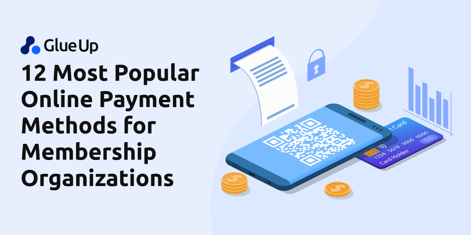 12 Most Popular Online Payment Methods for Membership Organizations