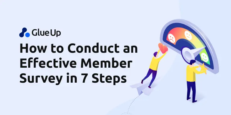 How to Conduct an Effective Member Survey in 7 Steps