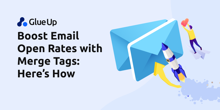 boost_email_open_rates_with_merge_tags_here_s_how