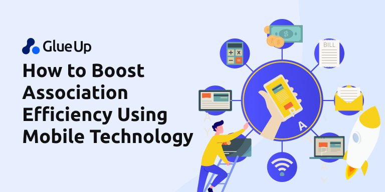 how_to_boost_association_efficiency_using_mobile_technology