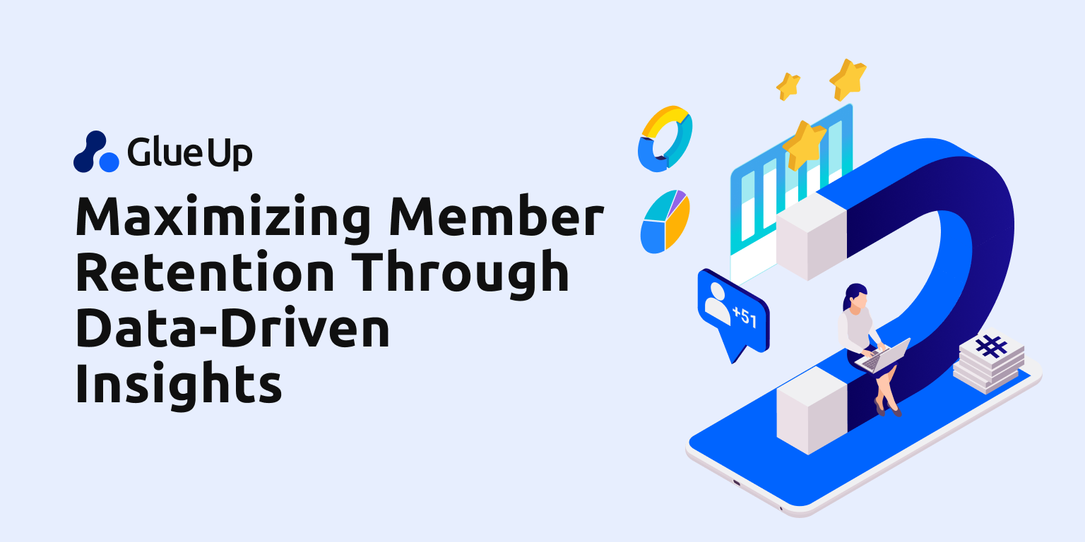 Maximizing Member Retention Through Data-Driven Insights