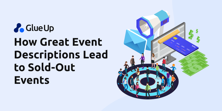 How Great Event Descriptions Lead to Sold-Out Events