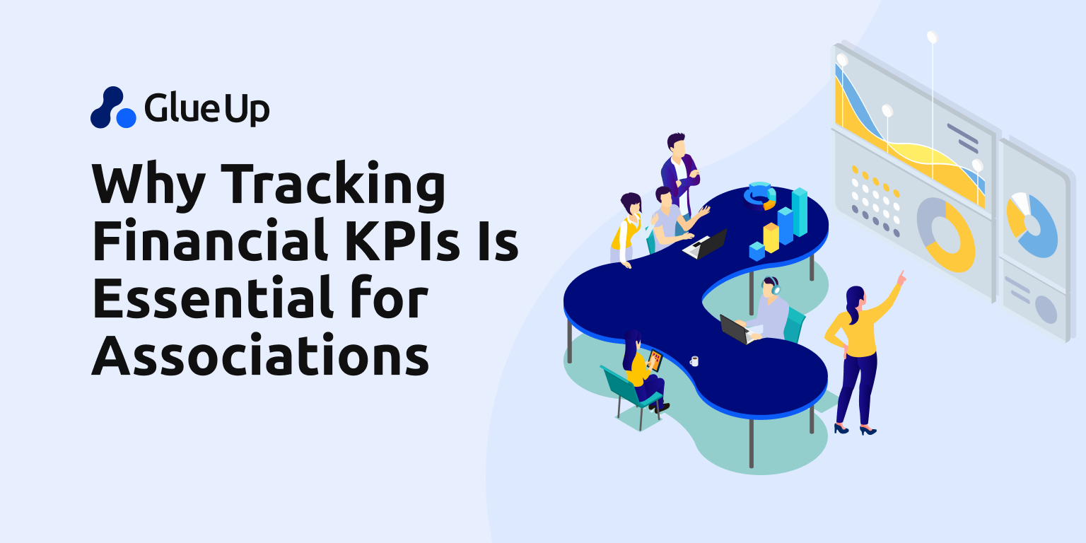 Why Tracking Financial KPIs Is Essential for Associations