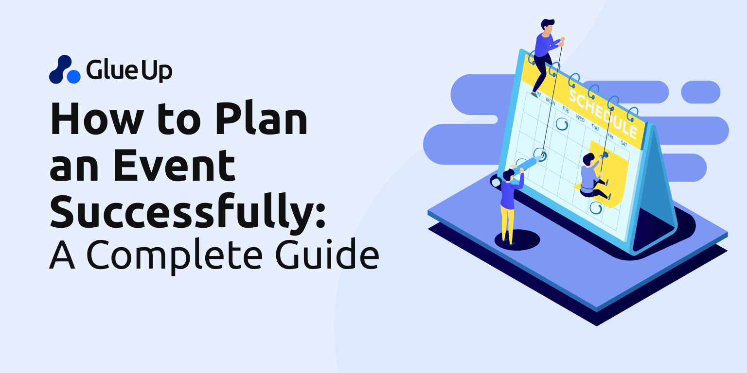 How to Plan an Event Successfully: A Complete Guide