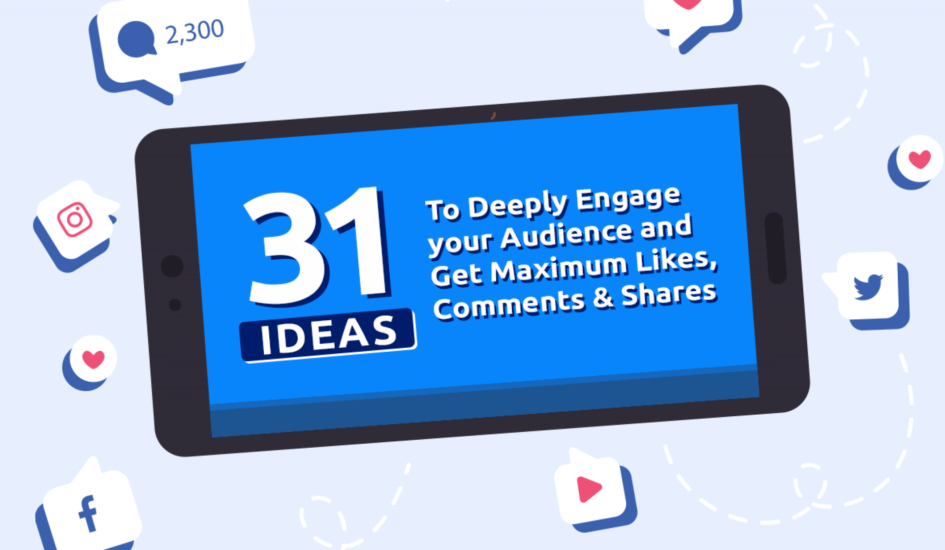 Interactive Posts for Facebook: 31 Ideas to Deeply Engage Your Audience and Get Maximum Likes, Comments & Shares