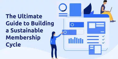 The Ultimate Guide to Building a Sustainable Membership Cycle