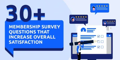 30+ Membership Survey Questions that Increase Overall Satisfaction