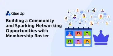 Building a Community and Sparking Networking Opportunities with Membership Roster